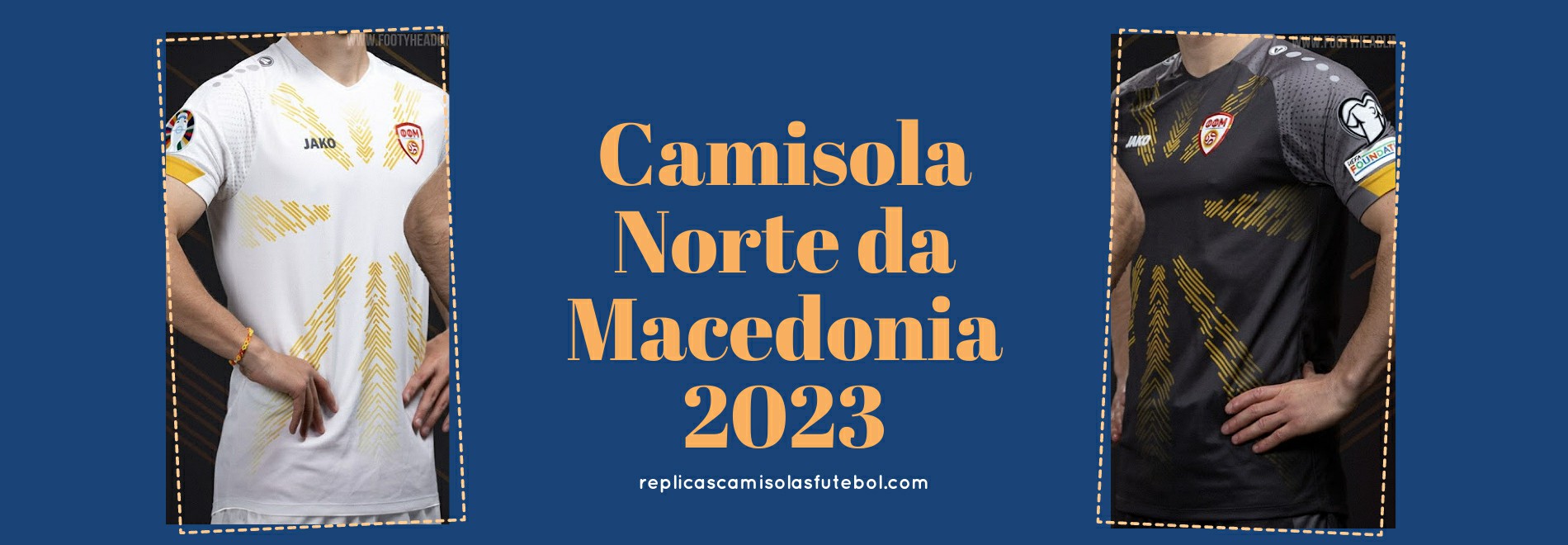 Camisola Norte da Macedonia 2023-2024