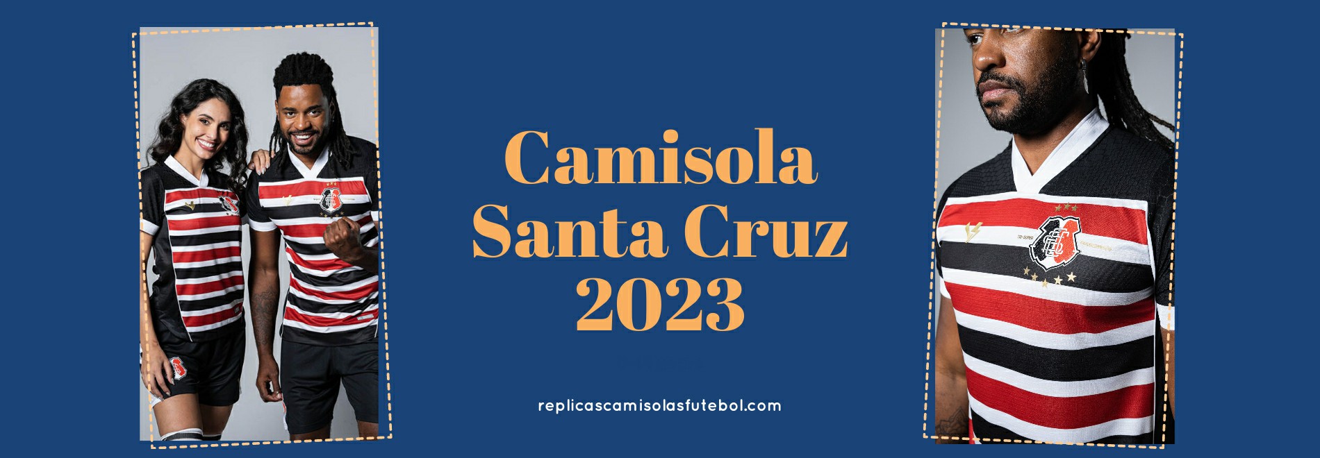 Camisola Santa Cruz 2023-2024