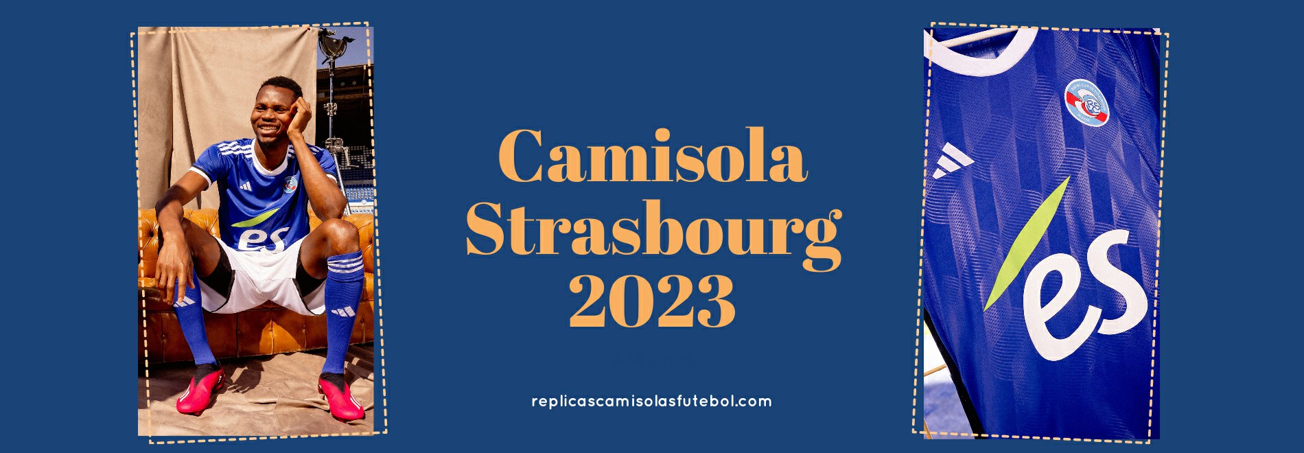 Camisola Strasbourg 2023-2024